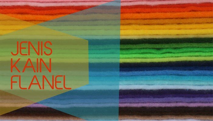 jenis kain flanel